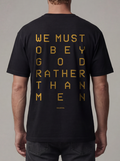 The "MUST OBEY" Shirt